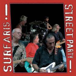 The Surfaris : Street Party